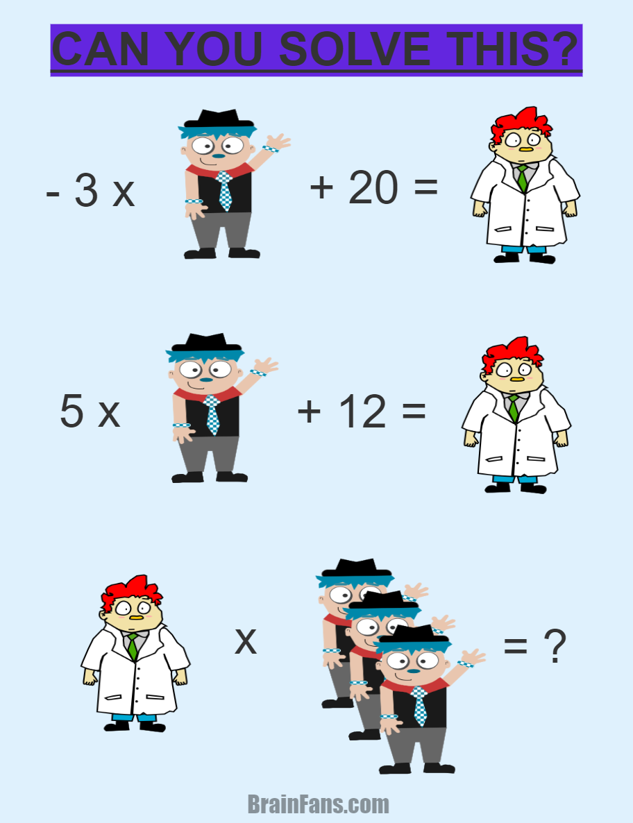 Can you solve this brain test?  Number And Math Puzzle - BrainFans