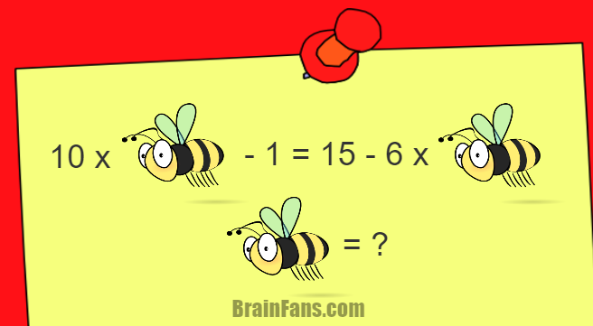 Brain teaser - Kids Riddles Logic Puzzle - Bee kids puzzle - Find the value for the bee. Can you solve this kids math?