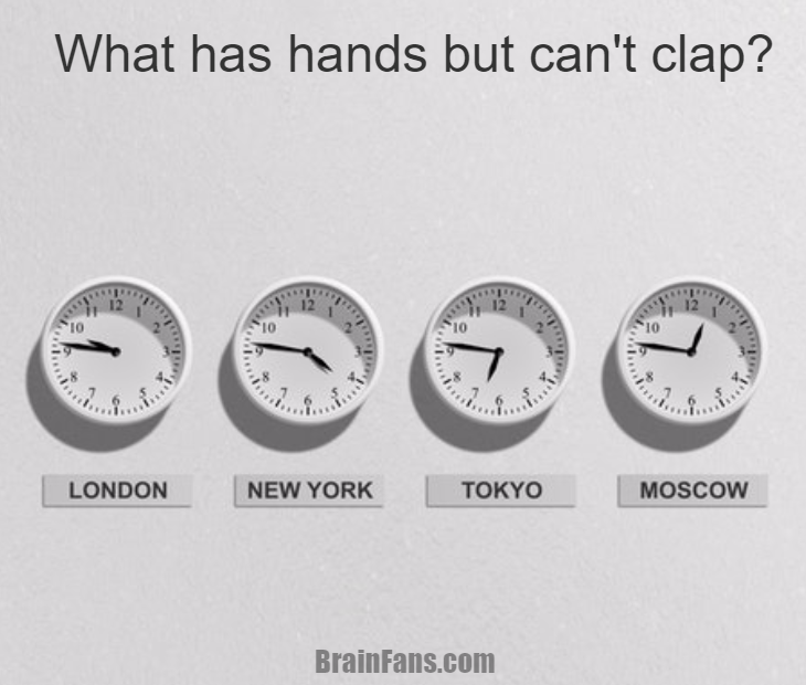 Brain teaser - Kids Riddles Logic Puzzle - What has hands but cannot clap? - What has hands but cannot clap?