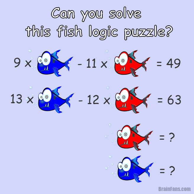 Brain teaser - Number And Math Puzzle - fish logic math question - Can you solve this puzzle? There are two fish, each in different color. Each represents a number.