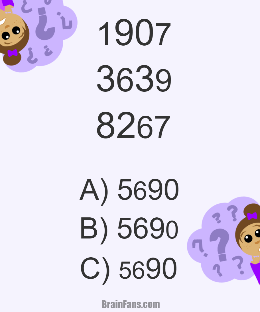 Brain teaser - Number And Math Puzzle - Math for smart people - There are three numbers. Which is the fourth one that should logically follow them?