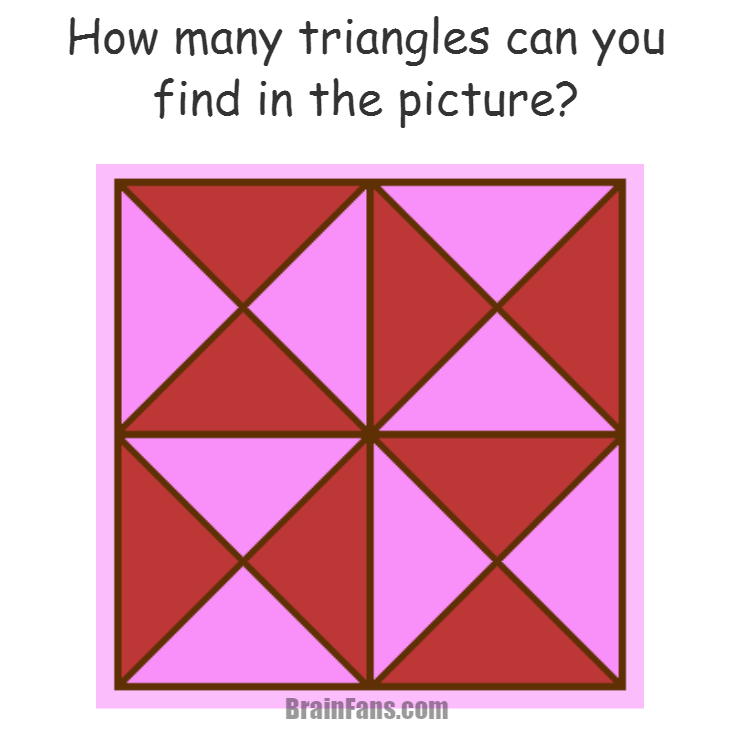 Brain teaser - Picture Logic Puzzle - How many triangles puzzle - Look at the picture and try to find as many triangles as possible. What is your answer? How many of them can you see? Do not hurry and solve this 